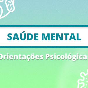 #32852 Psicólogas do campus orientam sobre os cuidados com a saúde mental durante o período de quarentena