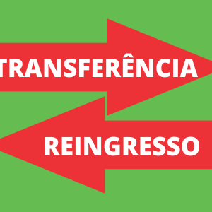#32936 Lançados editais para transferência e reingresso
