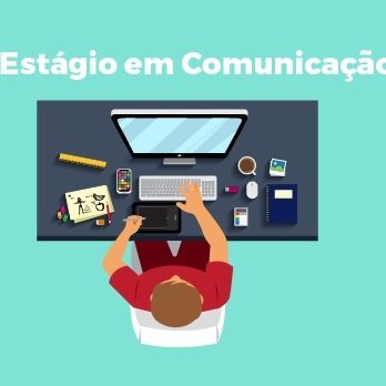 #33102 Divulgado resultado final da 1ª fase da seleção para estágio em Comunicação Social