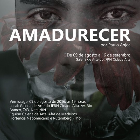 #33178 IFRN Cidade Alta promove exposição fotográfica Amadurecer
