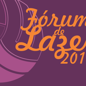 #33418 Fórum de Lazer discute atuação em espaços da cidade e formação profissional
