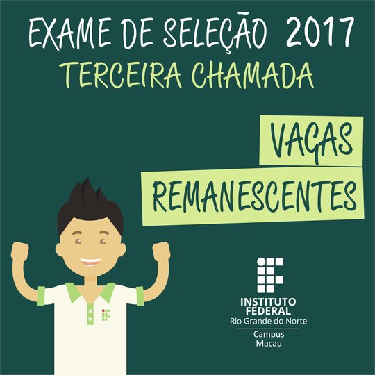 #33591 Publicada 3ª chamada do Exame de Seleção para as vagas remanescentes