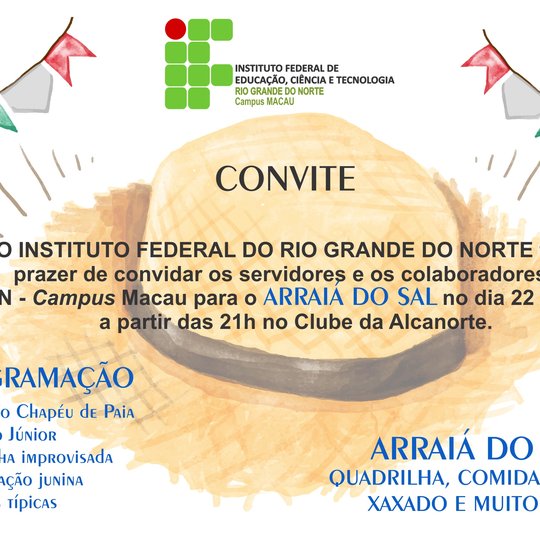 #33613 Campus Macau realiza VII Arraiá do Sal