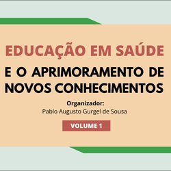 #33630 Professor do Campus Macau do IFRN organiza livro sobre Educação em Saúde