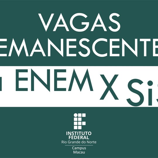 #33705 Última chamada para preencimento de vagas remanescentes via Enem e via SiSU