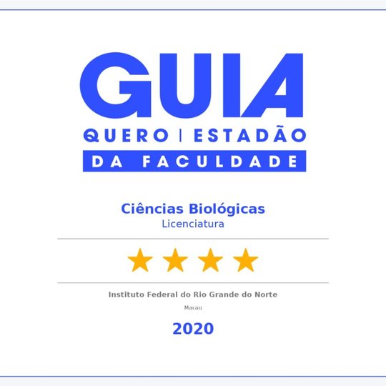 #33749 Curso de Licenciatura em Biologia do campus Macau recebe 4 estrelas no Guia da Faculdade