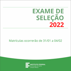 #33753 Aprovados no exame de seleção 2022 devem realizar matrículas de forma on-line