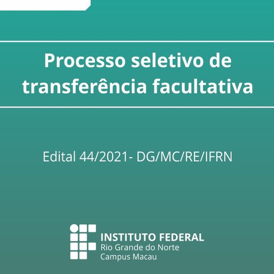#33981 Campus divulga edital para transferência facultativa