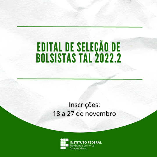 #34010 Divulgado processo para seleção de bolsistas de tutoria de aprendizagem e laboratorial (TAL)