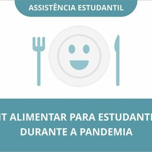 #34017 Campus prepara quarta concessão de auxílio alimentar para estudantes em situação de vulnerabilidade social