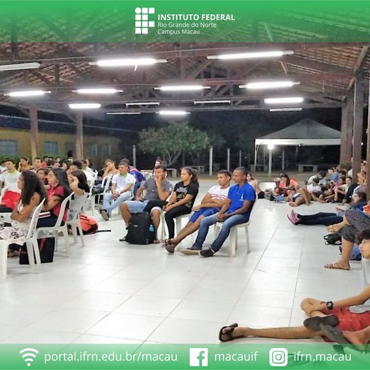 #34030 “Amor, ética e política na era digital” reuniu o IFRN Campus Macau com a comunidade