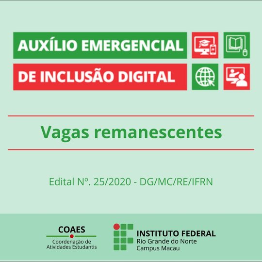 #34065 Campus divulga edital com vagas remanescentes dos Auxílios Digitais