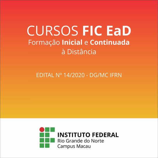 #34111 Divulgado edital com vagas para cursos de Formação Inicial e Continuada (Cursos FIC) na modalidade à distância