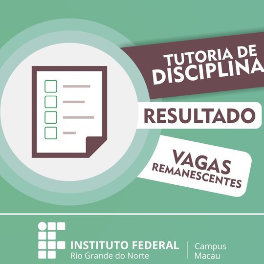 #34148 Divulgado o resultado final de Processo Seletivo para Bolsa de Tutoria de Aprendizagem em Laboratório  - Vagas remanescentes