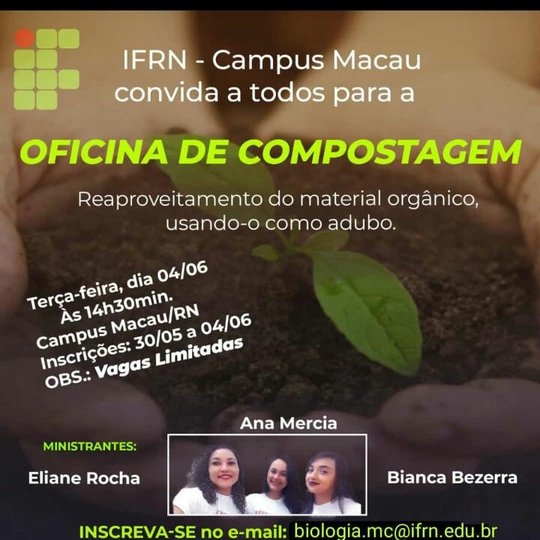 #34347 Coordenação de Biologia do Campus Macau realizará oficina de compostagem