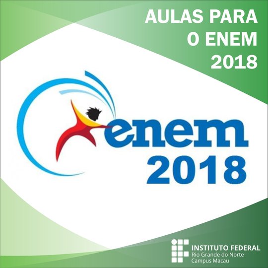 #34380 IFRN promove maratona de aulões preparatórios para o ENEM 2018