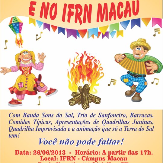 #34405 Arraiá da Terra do Sal é no IFRN Macau!