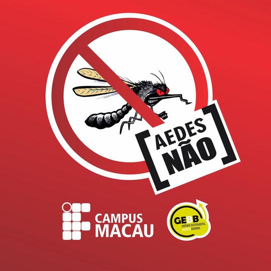 #34460 IFRN Campus Macau no Combate ao Aedes Aegypti