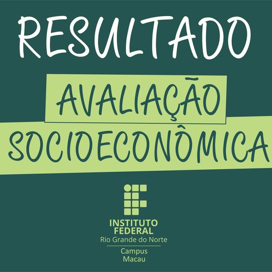 #34462 Divulgado resultado de avaliação socioeconômica para as vagas remanescentes do SiSU