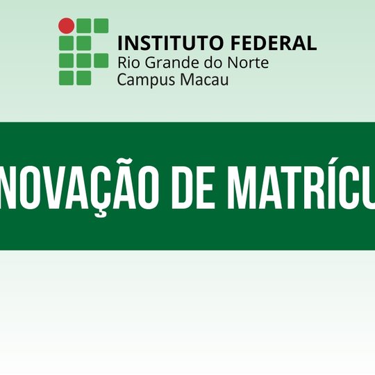 #34732 IFRN divulga período para renovação de matrícula
