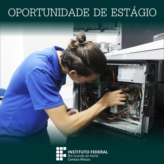 #34764 Lançado edital de seleção de estagiário para vaga de TI