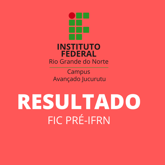 #34923 Divulgada a lista de selecionados para o Curso FIC PRÉ-IFRN