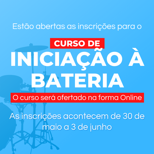 #34925 Campus Avançado de Jucurutu abre as inscrições para o curso de Formação Inicial e Continuada (FIC) Iniciação à Bateria