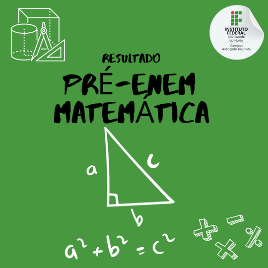 #34957 Divulgado os Selecionados para o Curso PRÉ-ENEM MATEMÁTICA 2023.1