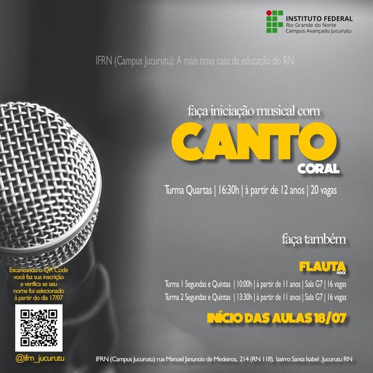#34962 O IFRN Campus Jucurutu abre inscrições para o curso de Canto Coral e Flauta Doce