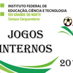 #35035 Campus Canguaretama realizará Jogos Internos 2018
