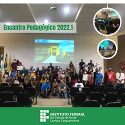 #35076 Campus Canguaretama realiza Semana Pedagógica 2022.1