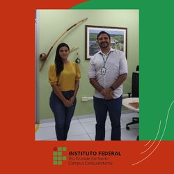 #35083 Campus de Canguaretama recebe visita da secretária de educação do município de Vila Flor