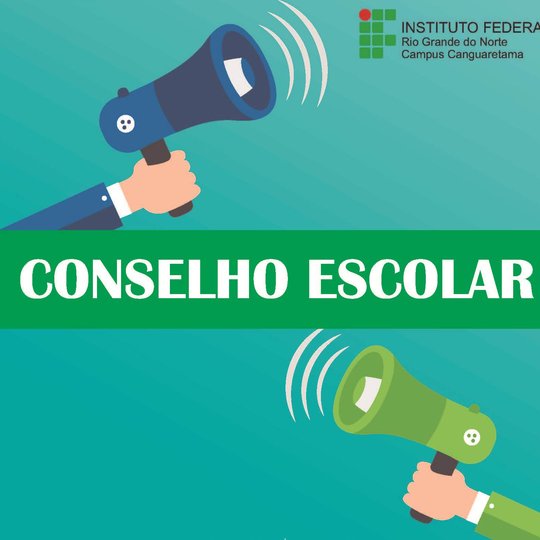 #35095 Direção Geral reúne conselho escolar do Campus Canguaretama