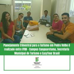 #35115 Planejamento trimestral para o turismo em Pedro Velho é realizado entre IFRN – Campus Canguaretama, Secretaria Municipal de Turismo e EasyTour Brasil