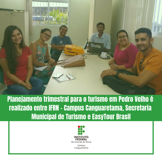 #35115 Planejamento trimestral para o turismo em Pedro Velho é realizado entre IFRN – Campus Canguaretama, Secretaria Municipal de Turismo e EasyTour Brasil