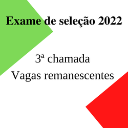 #35613 3ª chamada para preenchimento de vagas remanescentes referente ao exame de seleção 2022