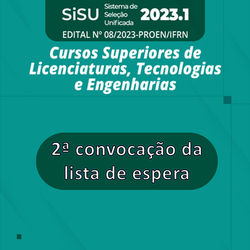#35634 Campus Canguaretama divulga a 2ª convocação da lista de espera do SiSU 2023.1: