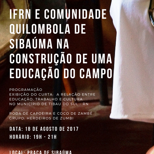 #35667 Em parceria com o grupo Herdeiros de Zumbi, alunos da Ledoc realizarão evento em Sibaúma