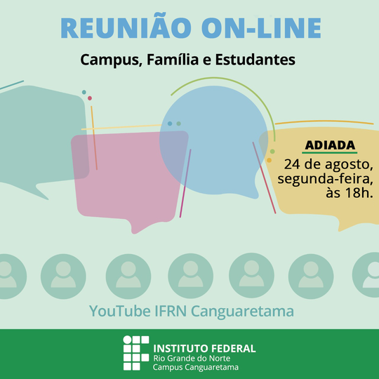#35711 Adiada para o dia 24 de agosto reunião com família, estudantes e servidores
