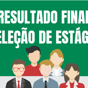 #35720 Campus Canguaretama divulga resultado final da seleção de estágio em Administração ou Gestão Pública