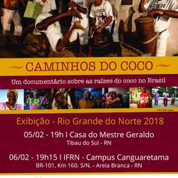 #35740 “Caminhos do Coco” será exibido no Campus Canguaretama