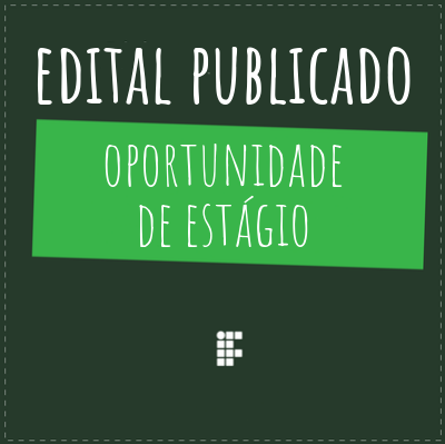 #36059 Campus Canguaretama lança edital para estágio na área de TI