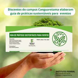 #36111 Discentes do campus Canguaretama elaboram guia de práticas sustentáveis para  eventos