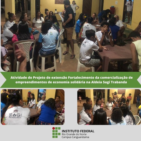 #36201 Atividades práticas do projeto de extensão Fortalecimento da Comercialização de Empreendimentos de Economia Solidária,