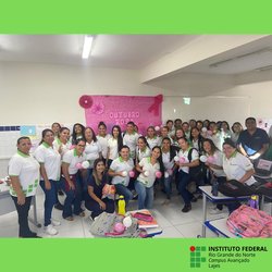 #36477 Assessoria de Atividades Estudantis do IFRN Campus Avançado Lajes promove ação alusiva ao Outubro Rosa