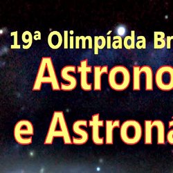 #36525 Alunos do Campus Lajes participaram da 19º Olimpíada Brasileira de Astronomia e Astronáutica