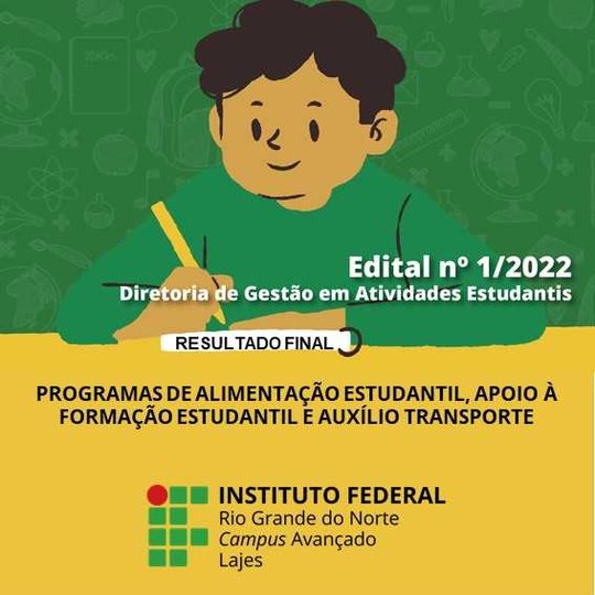 #36551 Campus Lajes divulga homologação do resultado referente aos Programas de Assistência Estudantil – Edital 001/2022-DIGAE