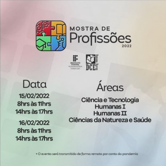 #36607 IFRN realiza a sua primeira Mostra de Profissões