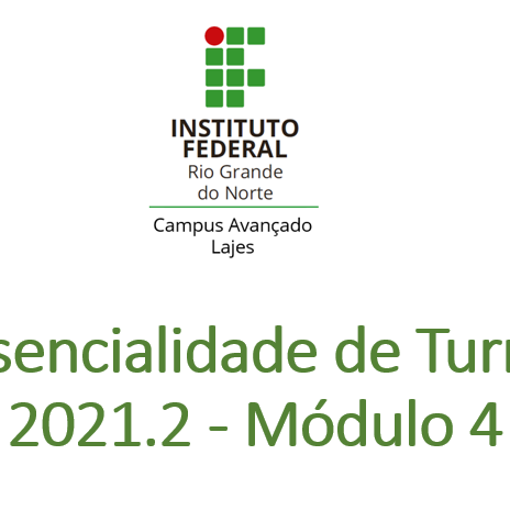 #36627 Campus Avançado Lajes retoma aulas presenciais a partir desta segunda-feira (21/02/2022)