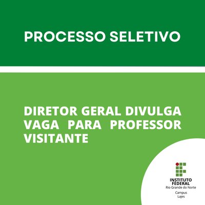 #36658 Divulgado edital de processo seletivo para professor visitante - Sistemas de Informação